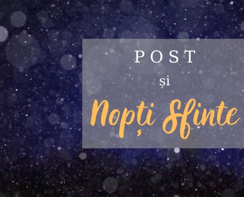Post și Nopți Sfinte